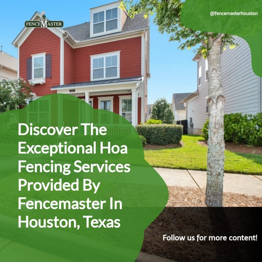 HOA Fencing